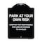 Signmission Company Not Responsible for Loss or Damage to Vehicles Heavy-Gauge Alum, 24" x 18", BW-1824-24243 A-DES-BW-1824-24243 - alternate 1